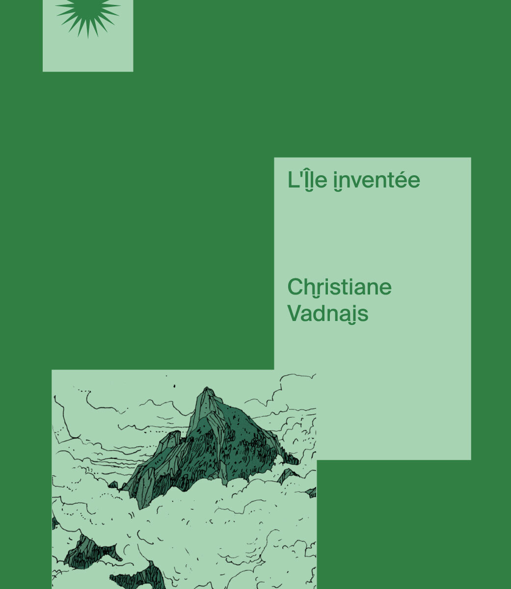 L'île inventée, Christiane Vadnais